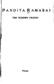 Cover of: Pandita Ramabai: the Widow's Friend: The Widow's Friend. An Australasian Edition of "The High ...