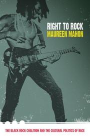 Cover of: Right to Rock by Maureen Mahon, Maureen Mahon