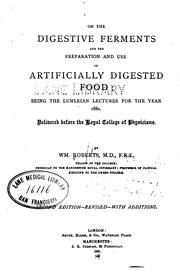 Cover of: On the Digestive Ferments and the Preparation and Use of Artificially Digested Food: Being the ...
