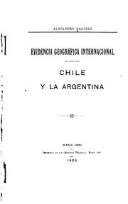 Cover of: Evidencia geográfica internacional: Chile y la Argentina