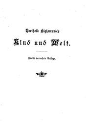 Cover of: Berthold Sigismund's Kind und Welt: Für Eltern und Lehrer, sowie für Freunde der Psychologie