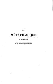 Cover of: La métaphysique et ses rapports avec les autres sciences