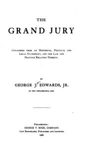 Cover of: The Grand Jury Considered from an Historical