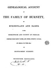 Cover of: Genealogical account of the family of Burnett, of Burnetland and Barns by Montgomery Burnett