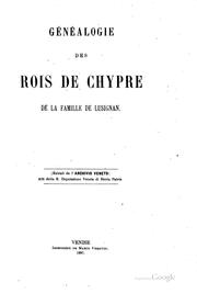 Cover of: Généalogie des rois de Chypre de la famille de Lusignou