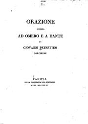 Cover of: Orazione intorno ad Omero e a Dante di Giovanni Petrettini