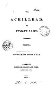 Cover of: The Achillead [in verse]. | William John Thomas