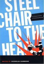 Steel chair to the head by Nicholas Sammond