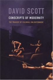 Cover of: Conscripts of Modernity by David Scott