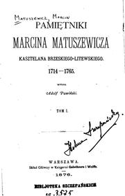 Cover of: Pamietniki Marcina Matuszewicza,1714-1765