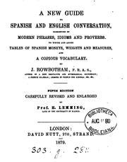 Cover of: A new guide to Spanish and English conversation by H John Rowbotham
