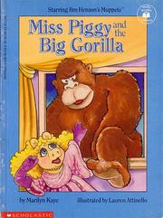 Cover of: Miss Piggy and the Big Gorilla: Starring Jim Henson's Muppets