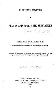 Cover of: Proximate analysis of plants and vegetable substances