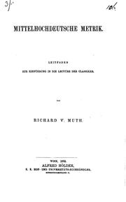 Cover of: Mittelhochdeutsche Metrik by Richard von Muth, Richard von Muth