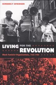 Cover of: Living for the Revolution | Kimberly Springer