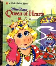 Cover of: Miss Piggy, Queen of Hearts