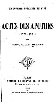 Cover of: Un journal royaliste en 1789: les Actes des apôtres, 1789-1791