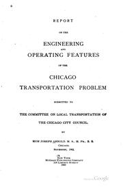 Cover of: Report on the Engineering and Operating Features of the Chicago ... | Bion Joseph Arnold