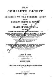 Cover of: New Complete Digest: Of the Decisions of the Supreme Court and the District ...