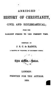 Cover of: Abridged history of Christianity, civil and ecclesiastical