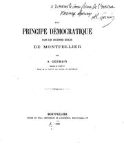 Cover of: Du principe démocratique dans les anciennes écoles de Montpellier