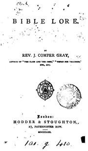 Cover of: Bible lore by James Comper Gray