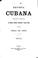 Cover of: Revista cubana: Periódico mensual de Ciencias Filosofía, Literatura y Bellas Artes