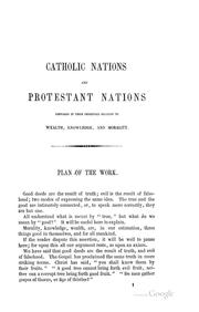 Cover of: Catholic & Protestant Nations Compared, in Their Threefold Relations to ...