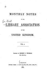 Cover of: The Monthly Notes of the Library Association of the United Kingdom by Library Association, Library Association