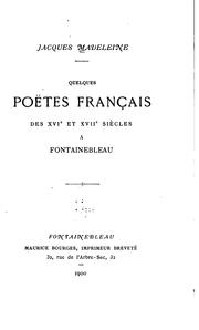 Cover of: Quelques poëtes français des XVIe et XVIIe siècles à Fontainebleau