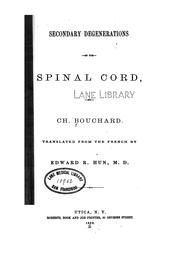 Cover of: Secondary degenerations of the spinal cord by Charles Bouchard