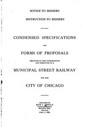 Cover of: Notice to Bidders: Instruction to Bidders. Condensed Specifications and Forms of Proposals ...