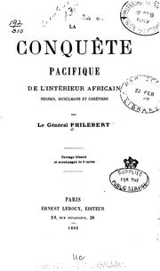 Cover of: La conquête pacifique de l'intérieur africain: ne?gres, musulmans et chre?tiens