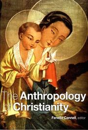 Cover of: The Anthropology of Christianity by 