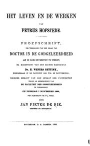 Cover of: Het leven en de werken van Petrus Hofstede ... by Jan Pieter de Bie