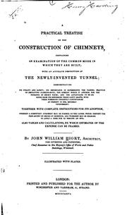 Cover of: A Practical Treatise on the Construction of Chimneys ...: With an Accurate ...