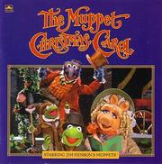 Cover of: The Muppet Christmas Carol by Louise Gikow, Louise Gikow