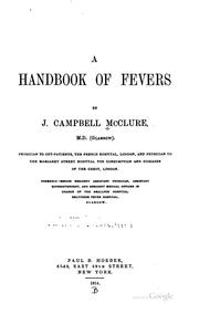 Cover of: A handbook of fevers | J. Campbell McClure