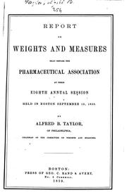 Cover of: Report on Weights and Measures: Read Before the Pharmaceutical Association ...