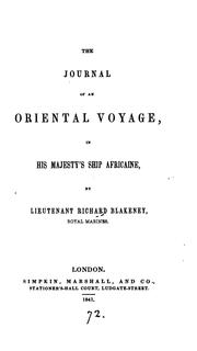 The journal of an oriental voyage, in his majesty's ship Africaine by Richard Blakeney