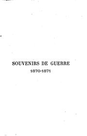 Cover of: Souvenirs de guerre, 1870-1871