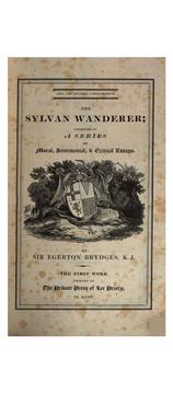 Cover of: The Sylvan Wanderer;: Consisting of a Series of Moral, Sentimental, and Critical Essays. | Sir Egerton Brydges