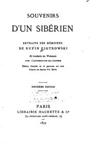 Cover of: Souvenirs d'un Sibérien: extraits des mémoires de Rufin Piotrowski et tr. du ...