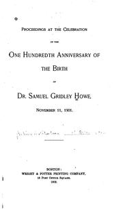 Cover of: Proceedings ... 100Th Anniversary Of Birth by Samuel Gridley Howe