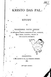 Cover of: Kristo Das Pal, a Study by Nagendra Nath Ghosh