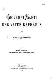 Cover of: Giovanni Santi, der Vater Raphaels by August Schmarsow