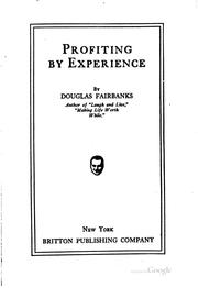Cover of: Profiting by Experience by Douglas Fairbanks