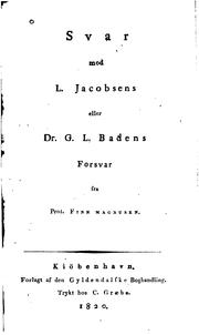 Cover of: Svar mod L. Jacobsens eller Dr. G.L. Badens Forsvar fra Prof. Finn Magnusen