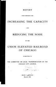 Cover of: Report Upon Methods for Increasing the Capacity and Reducing the Noise of ...