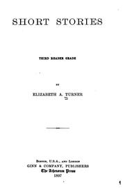 Short Stories: Third Reader Grade by Elizabeth A. Turner